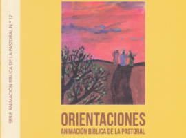 Orientaciones para Animación Bíblica de la Pastoral