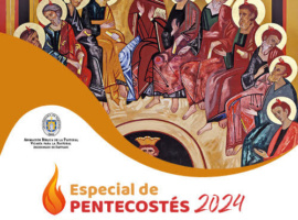 ESPECIAL DE PENTECOSTÉS 2024. 